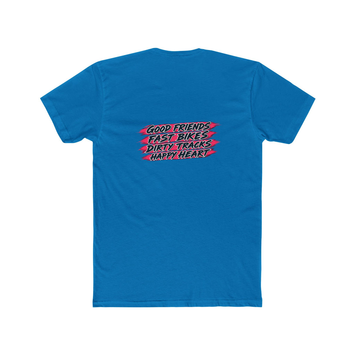 Flat Track Racing Tee — 'Flat Track Racing' Script Front & 'Good Friends, Fast Bikes...' Back