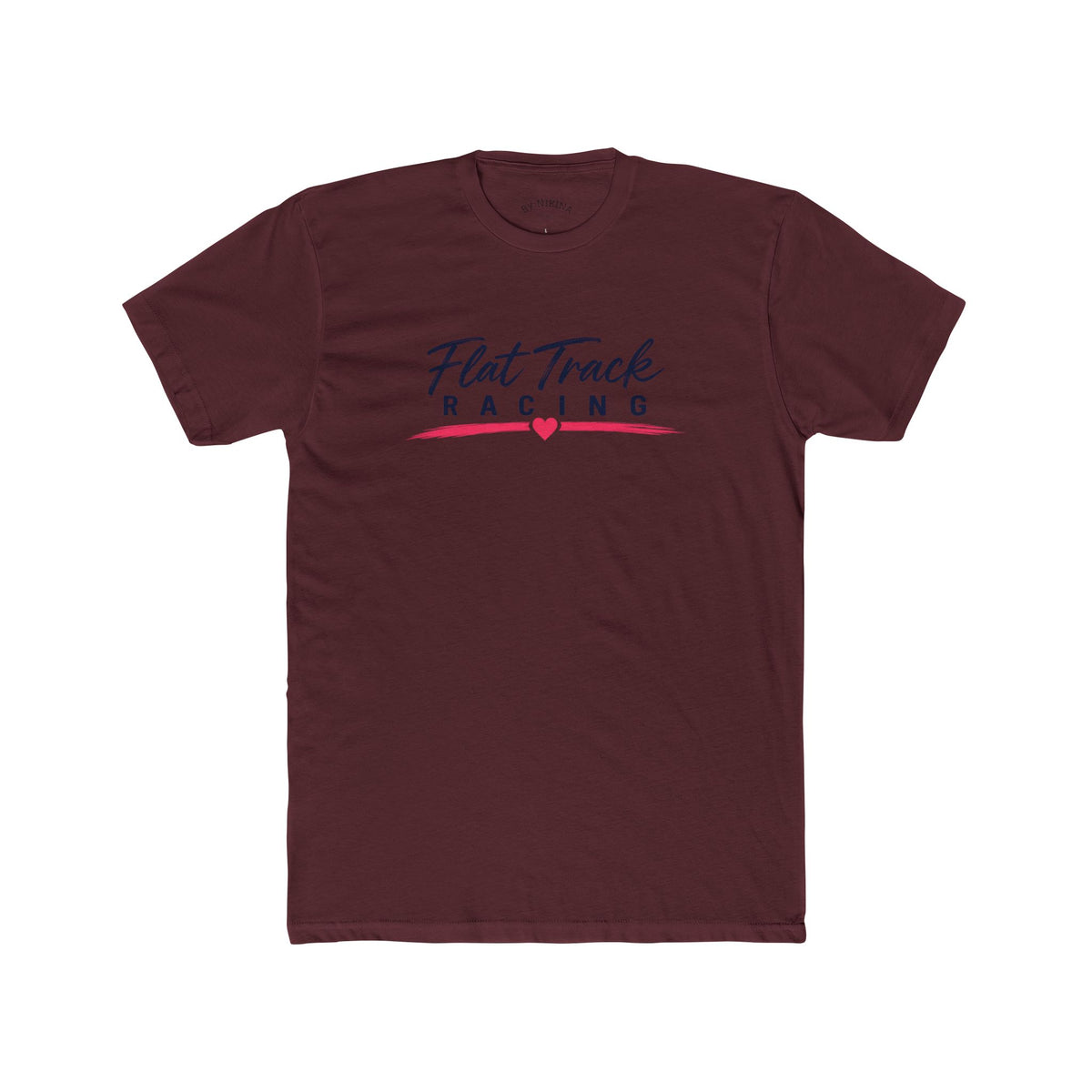 Flat Track Racing Tee — 'Flat Track Racing' Script Front & 'Good Friends, Fast Bikes...' Back