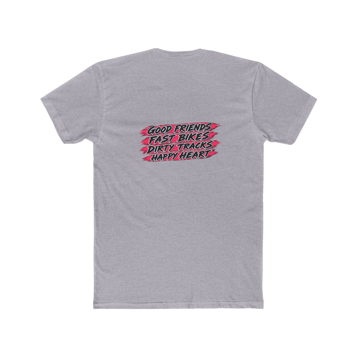 Flat Track Racing Tee — 'Flat Track Racing' Script Front & 'Good Friends, Fast Bikes...' Back